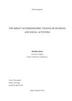 The impact of demographic change on business and social activities