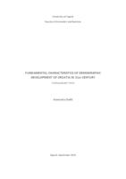 FUNDAMENTAL CHARACTERISTICS OF DEMOGRAPHIC DEVELOPMENT OF CROATIA IN 21st CENTURY