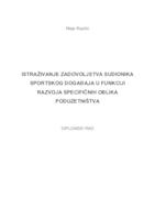 Istraživanje zadovoljstva sudionika sportskog događaja u funkciji razvoja specifičnih oblika poduzetništva