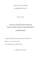 UTJECAJ FINANCIJSKE KRIZE NA POSLOVANJE INVESTICIJSKIH BANAKA