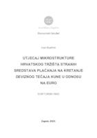 prikaz prve stranice dokumenta Utjecaj mikrostrukture hrvatskog tržišta stranih sredstava plaćanja na kretanje deviznog tečaja kune u odnosu na euro