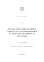 prikaz prve stranice dokumenta Utjecaj korištenja sredstava Europskoga socijalnoga fonda na tržište rada u Republici Hrvatskoj