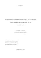 Poveznica na dokument ZADOVOLJSTVO DOMAĆIH TURISTA TURISTIČKOM PONUDOM REGIJE ISTRA