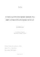prikaz prve stranice dokumenta UTJECAJ FINANCIJSKE KRIZE NA HRVATSKI FINANCIJSKI SUSTAV